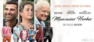Bad seeds / Les mauvaises herbes (French film 15+)