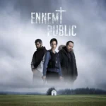 Public enemy (Belgian- French thriller)